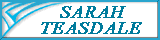 SARAH TEASDALE
