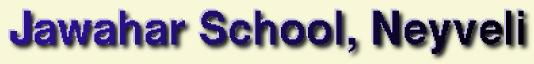 Jawahar School, Neyveli Alumni
    Page