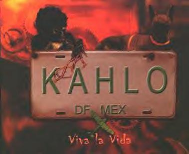 Kahlo, Viva la Vida