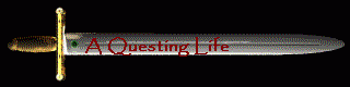 A Questing Life