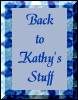Return to Kathy's Stuff Page