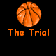 Trial