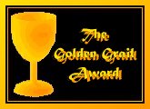 [Image:The Golden Grail Award. Link to GGA Page]