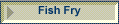 Fish Fry
