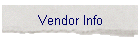 Vendor Info