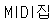 MIDI