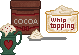 Cocoa, thanks Julia