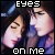 Eyes on Me Fanlisting // Share whit me your Love
