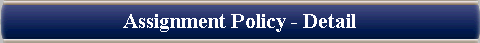 Assignment Policy - Detail