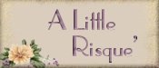 Risque' Sets
