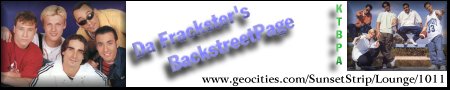 Da Frackster's Backstreet Page