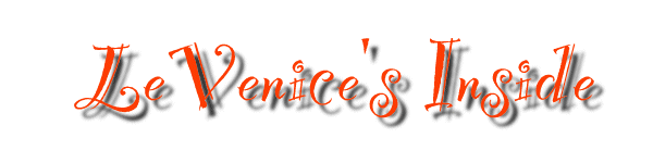 [LeVenice's InsideStuff]