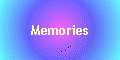 Memories