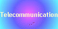 Telecommunications