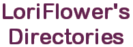 LoriFlower's Directory