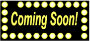 Comingsoon.gif (46103 bytes)