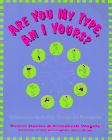 Are You My Type? Am I Yours?