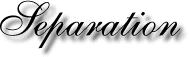 Separation
