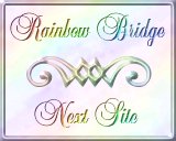 Next
Rainbow Bridge Site