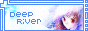 ++ Deep River ++ Fic Log ++