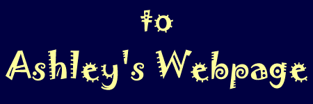 Ashley's Webpage