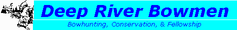 Deep River Bowmen - Valparaiso, Indiana's premier bowhunting club