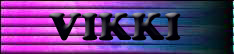 VIKKI