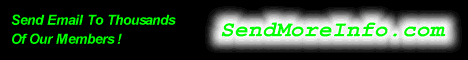 SendMoreInfo.com (send emails to our members)