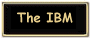 Find out more about the IBM.