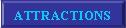 Attractions