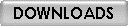 DOWNLOADS