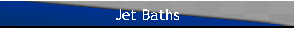 Jet Baths