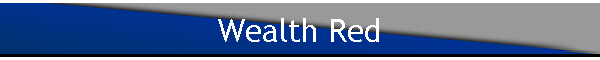 Wealth Red