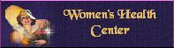 Issues about Women's Health