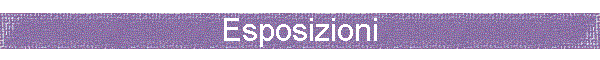 Esposizioni
