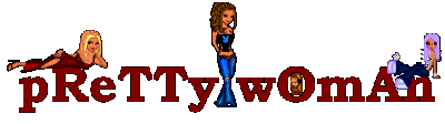 **CLICK** on the Pretty Girls banner to go there..!!