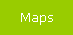 Maps
