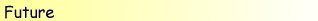 t_futur.gif (2641 bytes)