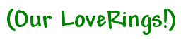 Our LoveRings