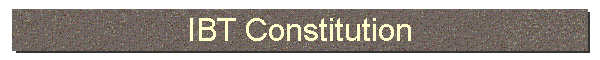 IBT Constitution