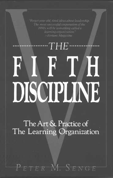 The Fifth Discipline