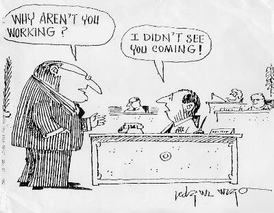 why aren't you working?