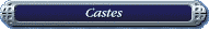 Castes