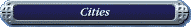 Cities