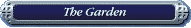The Garden