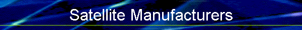 Satellite Manufacturers