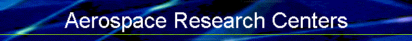 Aerospace Research Centers
