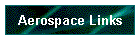Aerospace Links