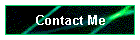Contact Me