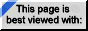 THIS SITE BEST VIEWED WITH INTERNET EXPLORER